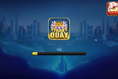 Thanquay Club | Tải game Thanquay 274 | Thanquay Win