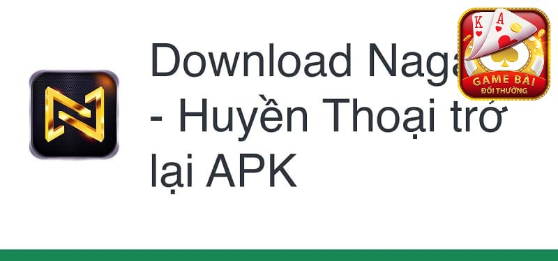 Tai Nagavip Huyen Thoai Tro Lai