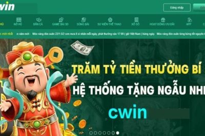 Cwin – Sân chơi cá cược trực tuyến chất lượng nhất 2023